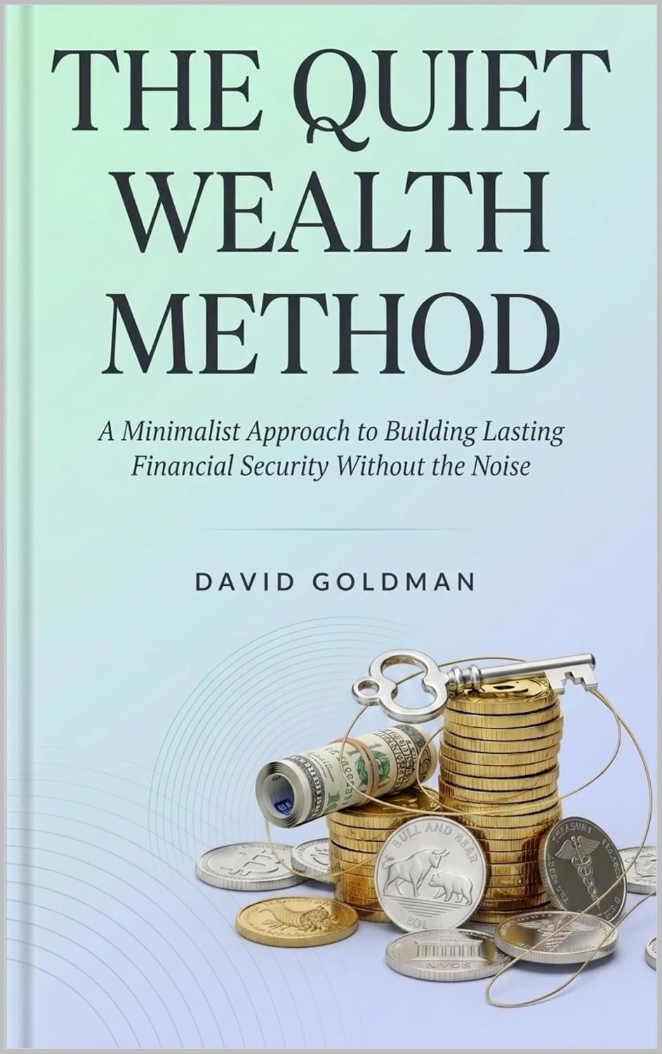 Unlock Financial Freedom: Review of The Quiet Wealth Method